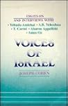 Voices of Israel: Essays on and Interviews With Yehuda Amichai, A.B. Yehoshua, T. Carmi, Aharon Appelfeld, and Amos Oz (Modern Jewish Literature and)