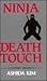 Ninja Death Touch