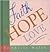 Faith Hope Love