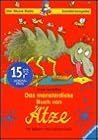 Das monsterdicke Buch von Ätze