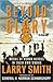 Beyond Glory: Medal of Honor Heroes in Their Own Words