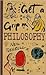 Get a Grip on Philosophy