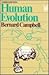 Human Evolution: An Introduction to Man's Adaptations