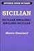 Sicilian-English, English-Sicilian Hippocrene Concise Dictionary (English and Italian Edition)