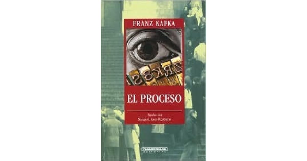 El proceso by Franz Kafka