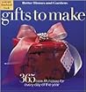 Gifts to Make: A Simply Handmade Book : 365 Beautifully Easy Ideas