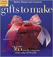 Gifts to Make: A Simply Handmade Book : 365 Beautifully Easy Ideas (Hardcover)