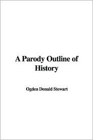 A Parody Outline of History (Hardcover)