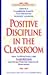 Positive Discipline in the Classroom