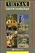 Vietnam/Land of the Ascending Dragon by Jacques Nepote