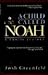 A Child Called Noah: A Fami...