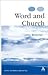 Word and Church: Essays in Christian Dogmatics
