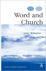 Word and Church: Essays in Christian Dogmatics (Paperback)