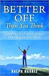Better Off Than You Think: God's Astounding Opinion of You