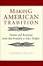 Making American Lit. Tradition by Cushing Strout