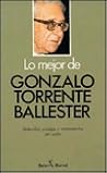 Lo Mejor De Gonzalo Torrente Ballester Lo Mejor De Gonzalo Torrente Ballester