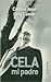 Cela, mi padre by Camilo José Cela Conde