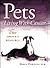 Pets Living With Cancer: A Pet Owner's Resource