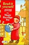Magic Porridge Pot: Level One (New Read it Yourself)