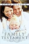 Family Testament: Covenant Familly Relationships in Our Mortal World