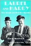 Laurel and Hardy: The Magic Behind the Movies (Paperback)