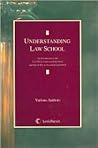 Understanding Law School: An Introduction to the LexisNexis Understanding Series and Tips on How to Succeed in Law School