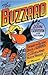 The Buzzard: Inside the Glo...
