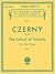 Czerny School of Velocity for the Piano, Op. 299 - Book 1 #162 Schirmer's Library Of Musical Classics, Vol. 162)