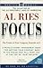 Focus by Al Ries