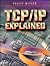TCP/IP Explained by Philip     Miller