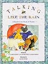 Talking Like the Rain by X.J. Kennedy