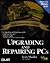 Upgrading and Repairing PCs