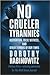 No Crueler Tyrannies by Dorothy Rabinowitz