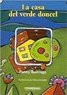 La Casa del Verde Doncel (Spanish Edition)