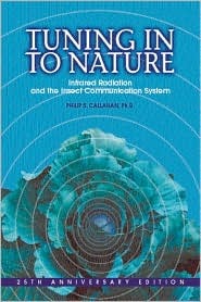 Tuning in to Nature: Infrared Radiation and the Insect Communication System (Paperback)
