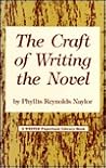 The Craft of Writing the Novel The Craft of Writing the Novel