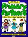 Primary Partners: Ages 4 to 7 (CTR B) Primary Partners: Ages 4 to 7 (CTR B)