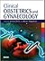 Clinical Obstetrics and Gynecology by J.O. Drife