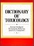 Dictionary of Toxicology