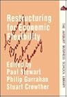 Restructuring for Economic Flexibility (Avebury Business School Library)