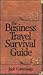 The Business Travel Survival Guide