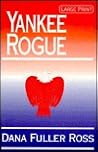 Yankee Rogue