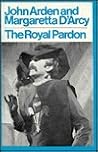 ROYAL PARDON ROYAL PARDON