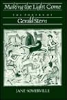Making the Light Come: The Poetry of Gerald Stern