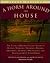 A Horse Around the House