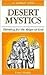 A Retreat with Desert Mysti...