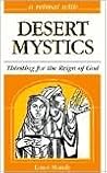 A Retreat with Desert Mystics: Thirsting for the Reign of God