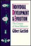 Individual Development and Evolution: The Genesis of Novel Behavior