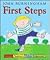 First Steps: Letters, Numbers, Colors, Opposites