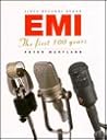 Since Records Began: Emi : The First 100 Years